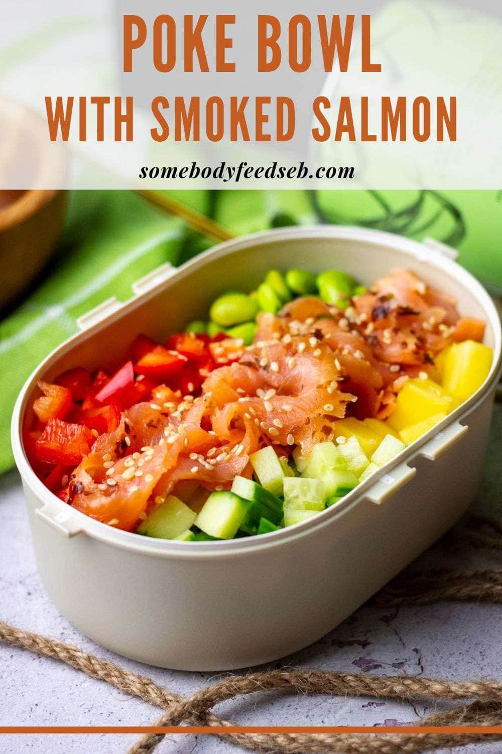 Smoked Salmon Poke Bowl Pin for Pinterest.
