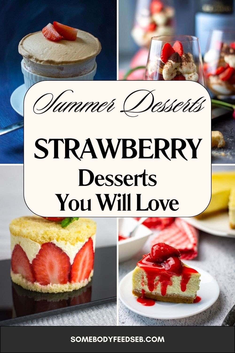 Strawberry desserts Pin for Pinterest.
