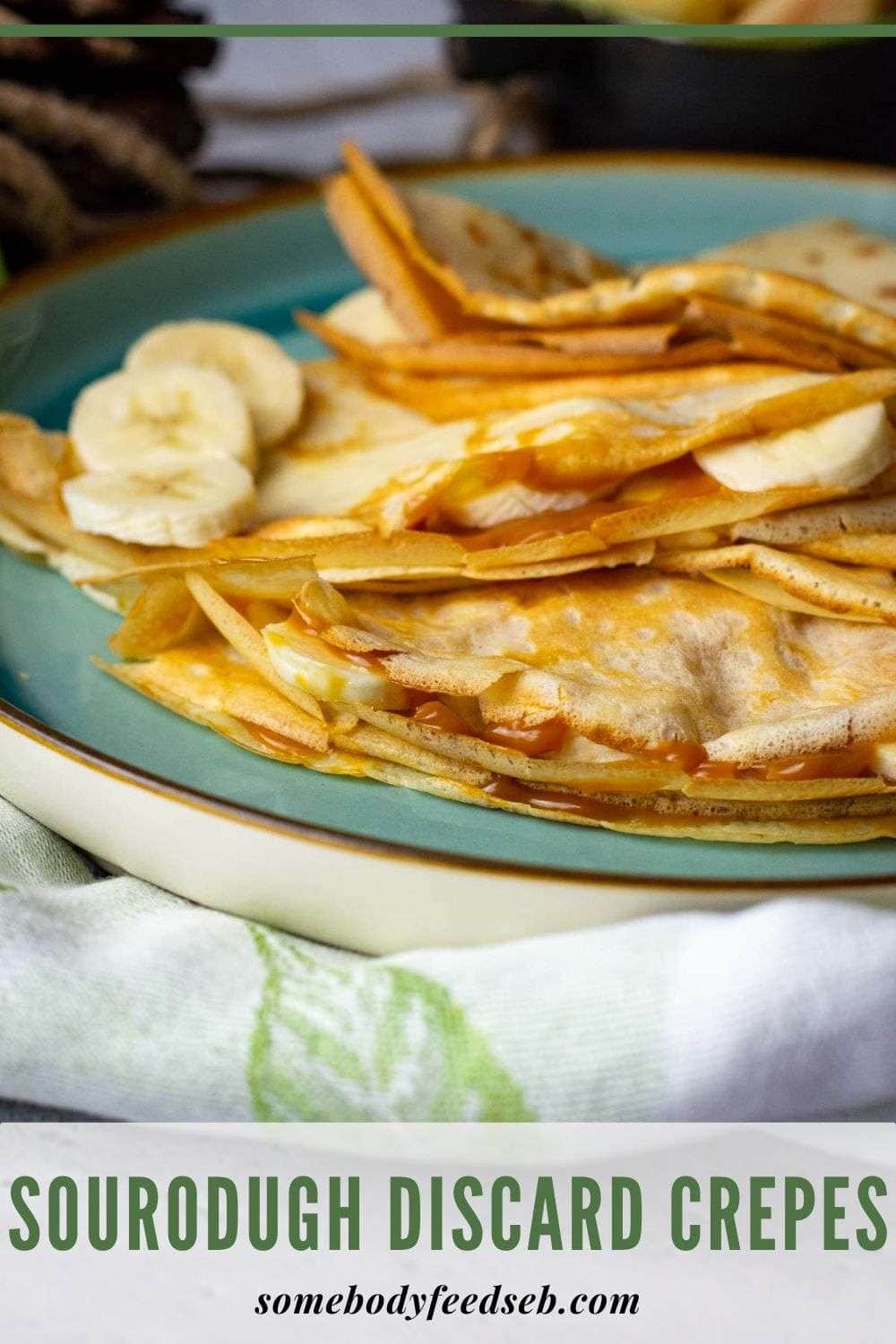 Sourdough Discard Crepes Pin for Pinterest.