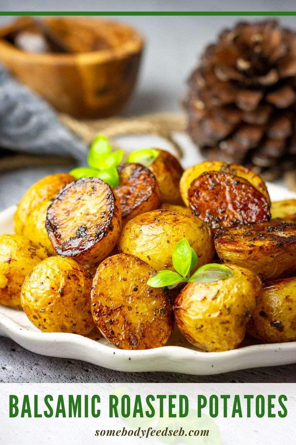 Balsamic Roasted Potatoes Pin for Pinterest.
