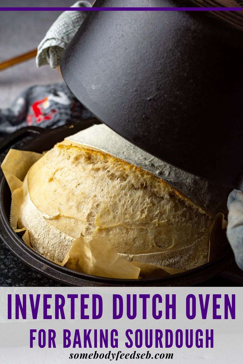 Baking Sourdough in Inverted Dutch Oven Pin for Pinterest.