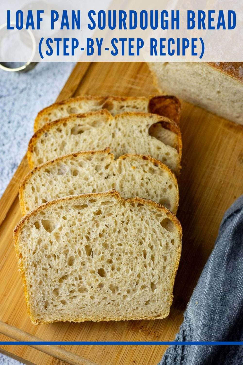 Baking Sourdough in a Loaf Pan Pin For Pinterest.
