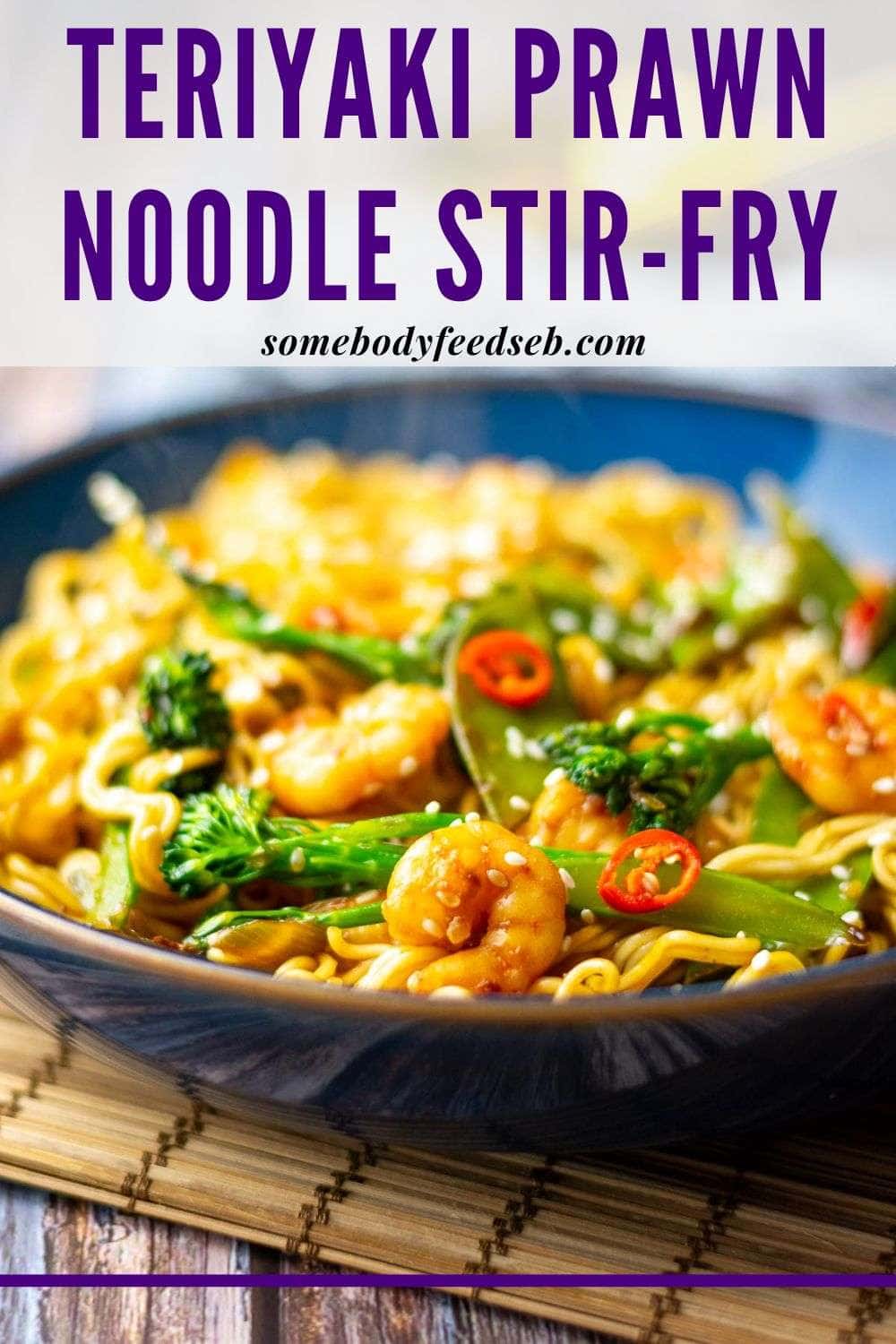 Teiyaki Prawn Stir Fry With Noodles Pin for Pinterest.