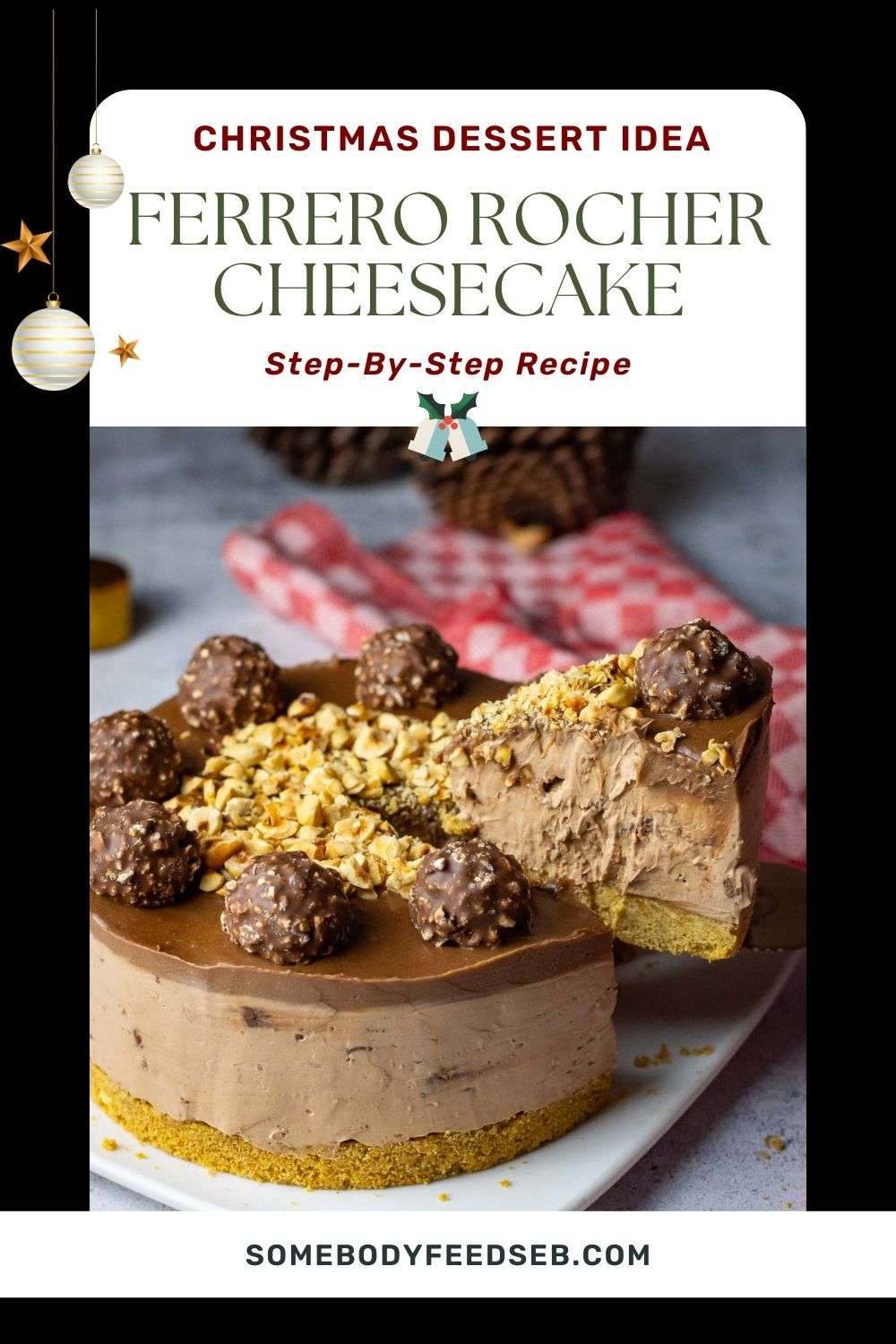 No-Bake Ferrero Rocher Cheesecake Pin For Pinterest.
