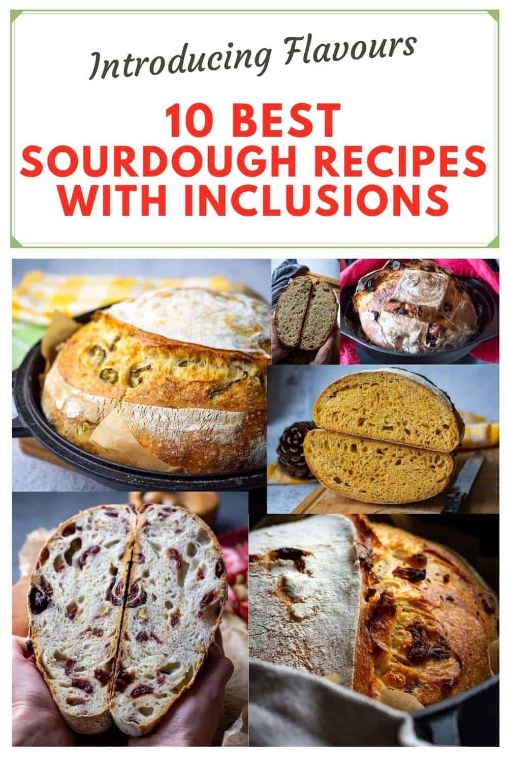 A collage of four photos showcasing the best sourdough bread recipes with inclusions - Pin for Pinterest.