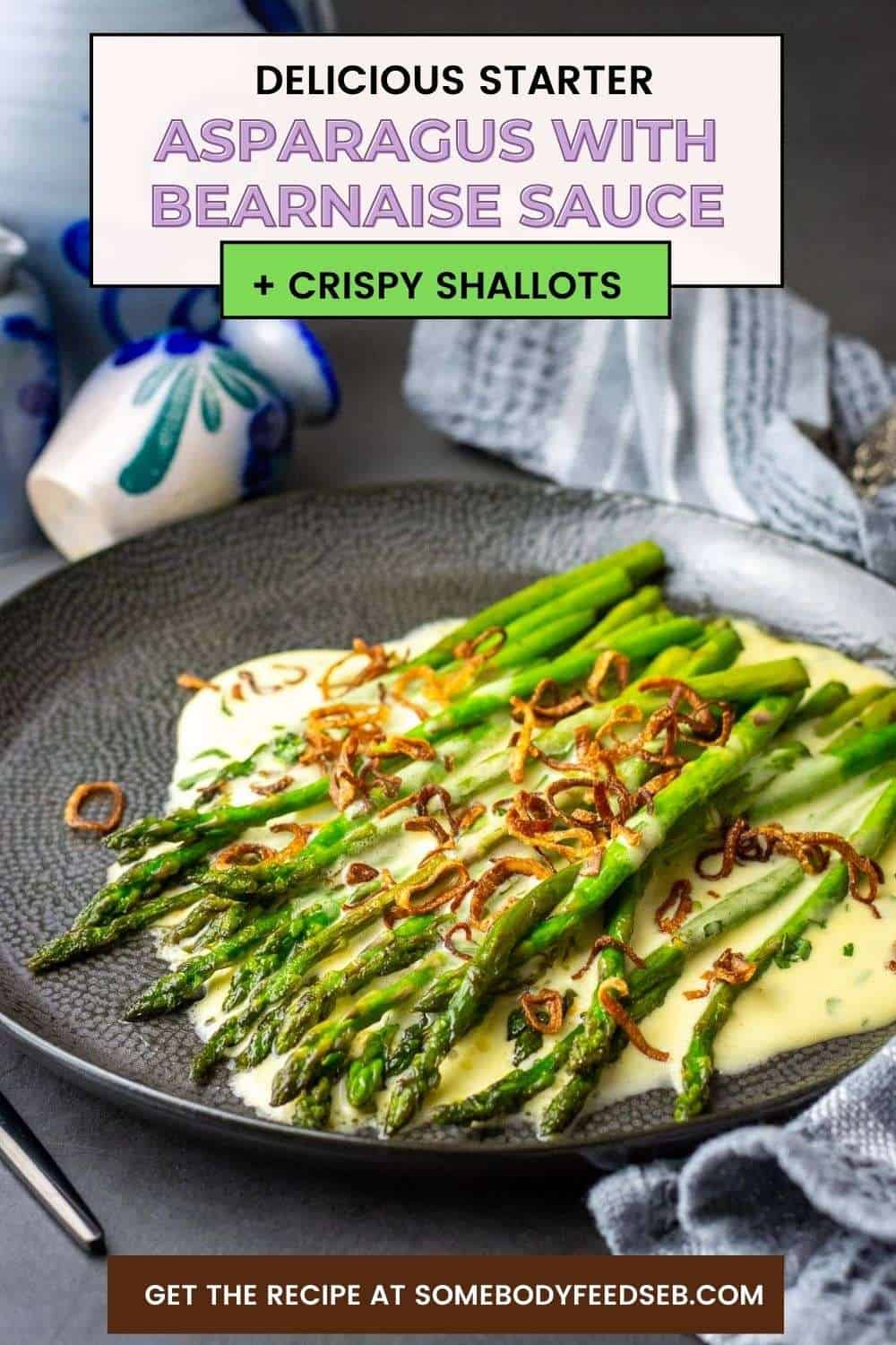 Asparagus with bearnaise sauce Pin for Pinterest.