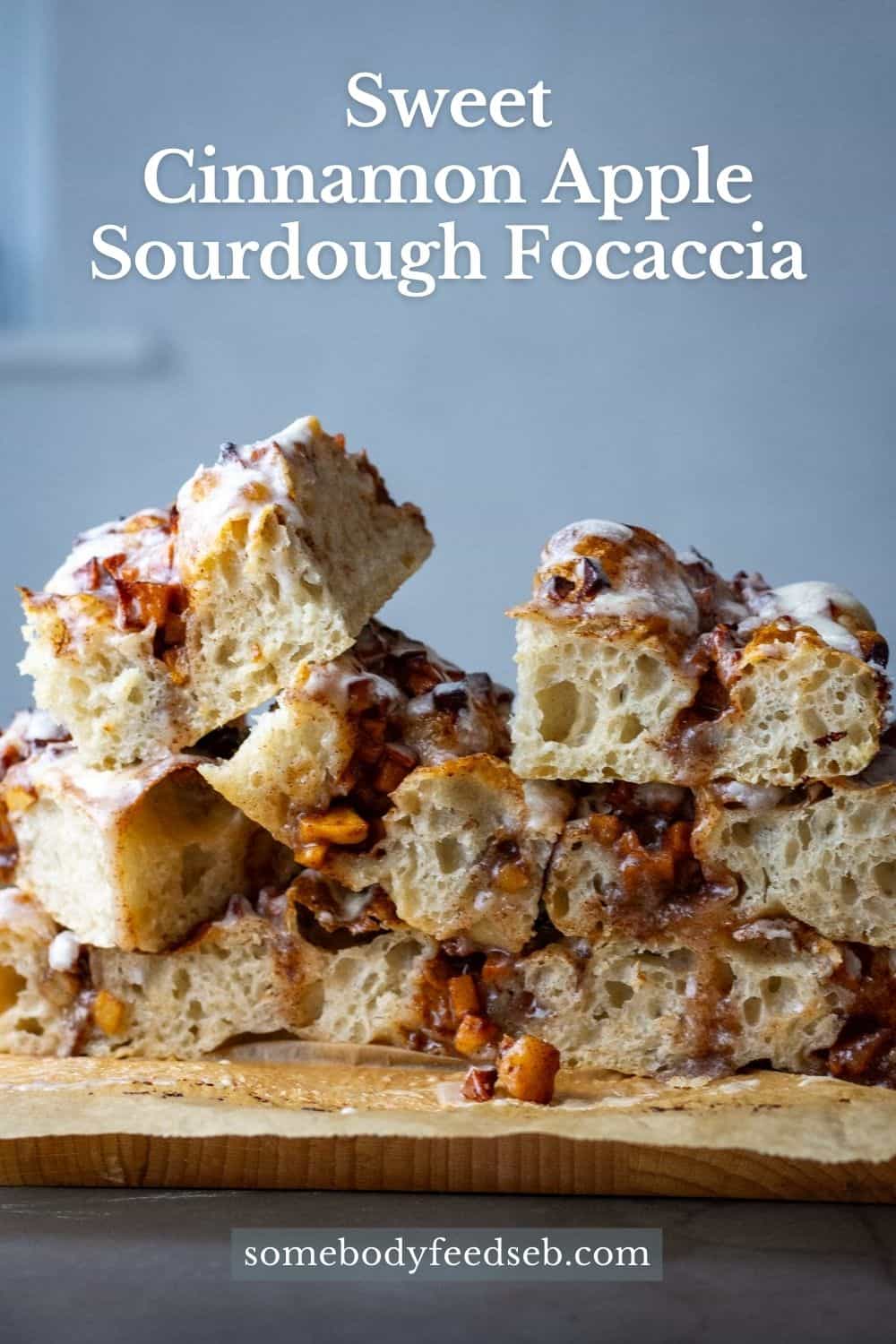 Sweet Sourdough Focaccia with Cinnamon apple topping Pin for Pinterest.