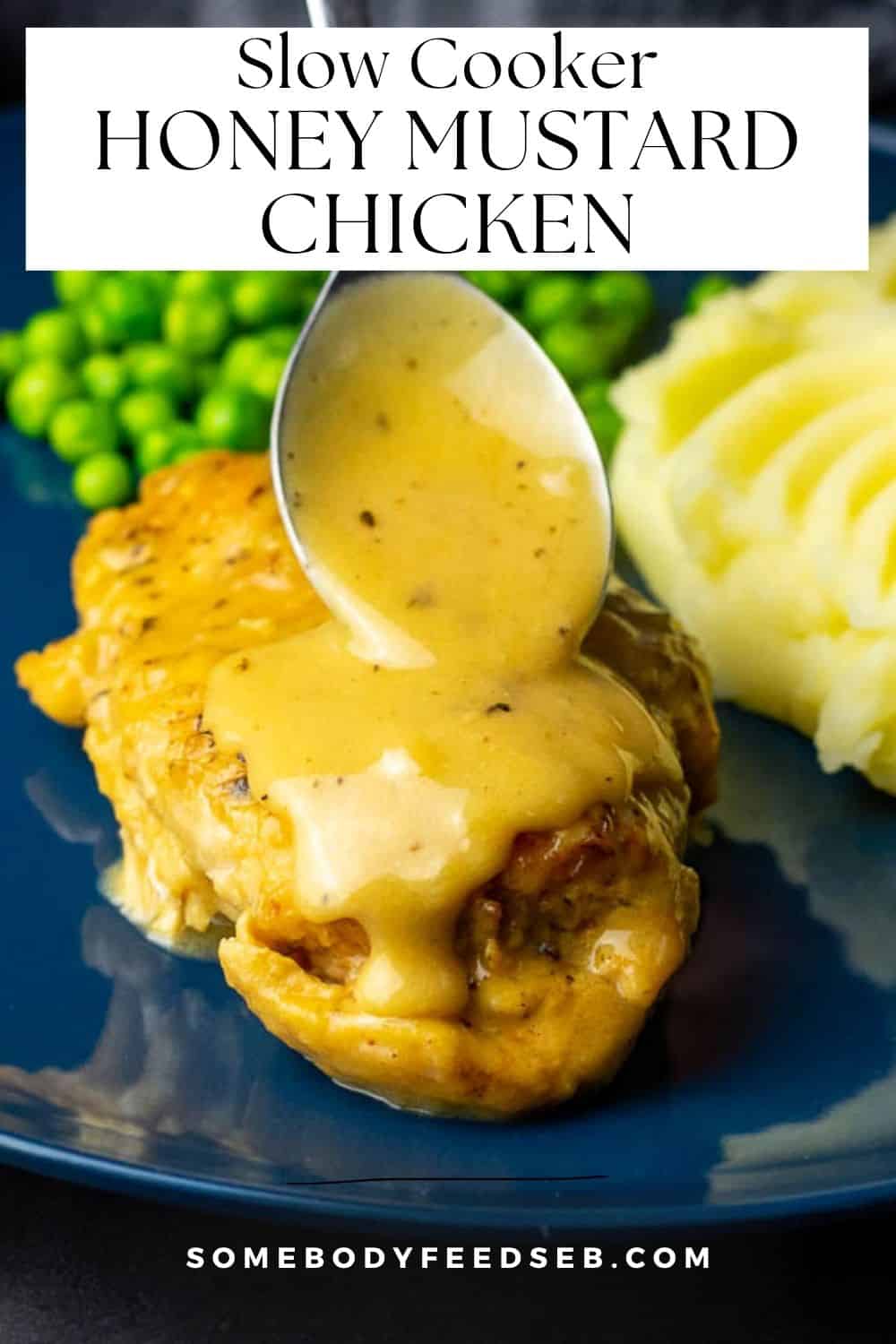 Spooning thickened honey mustard sauce over the chicken breast served alongside mashed potatoes and green peas. Pin for Pinterest.
